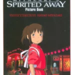 Spirited Away  by Hayao Miyazaki