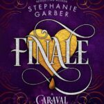 Finale ( caraval series book 3)
