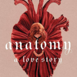 Anatomy by Dana Schwartz (Book1)
