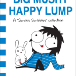 Big Mushy Happy Lump (Sarah’s Scribbles, 2) Sarah Andersen
