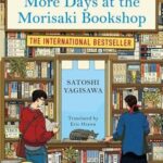 More Days at the Morisaki Bookshop Satoshi Yagisawa