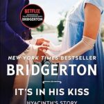 It's in His Kiss (Bridgertons 7) Julia Quinn