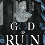 God of Ruin Rina Kent (Legacy of Gods Book 4)