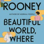 Beautiful World Where Are You Sally Rooney