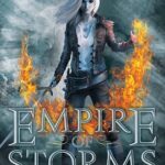 Empire of Storms (Throne of Glass Series 5) Sarah J. Maas