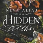 Hidden Truths (Perfectly Imperfect 3) Neva Altaj