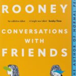 Conversations with Friends Sally Rooney