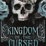 Kingdom of the Cursed 2 (Kingdom of the Wicked Series) Kerri Maniscalco