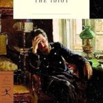 The Idiot Fyodor Dostoyevsky/Modern Library