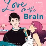 Love on the Brain Ali Hazelwood