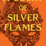 A Court of Silver Flames (A Court of Thorns and Roses Series 5) Sarah J. Maas