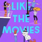 Nothing Like the Movies Lynn Painter
