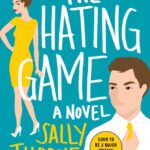 The Hating Game Sally Thorne