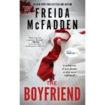 The Boyfriend Freida McFadden