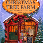 The Christmas Tree Farm (Dream Harbor 3)  Laurie Gilmore