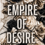 Empire of Desire (Empire Series 1)  Rina Kent