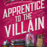 Apprentice to the Villain (Assistant to the Villain 2) Hannah Nicole Maehrer