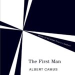 The First Man Albert Camus