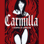 Carmilla  Joseph Sheridan Le Fanu