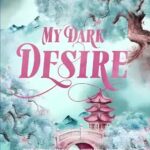 My Dark Desire  Parker S. Huntington & L.J. Shen