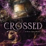 Crossed (Never After 5)  Emily McIntire
