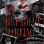 My Dreadful Darling (Hollow Graves Duet 1)  H. D. Carlton