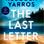 The Last Letter  Rebecca Yarros