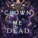 Crown Me Dead (Heartstring Duet 1)  Liv Zander